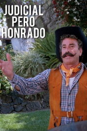 Judicial pero honrado Judicial pero honrado