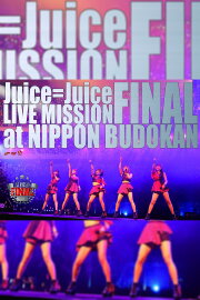Juice=Juice 2016 Winter LIVE MISSION FINAL at Nippon Budokan