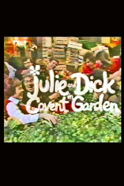Julie and Dick at Covent Garden Julie and Dick at Covent Garden