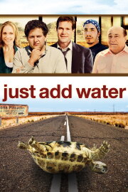 Just Add Water Just Add Water