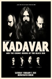 Kadavar And The Cosmic Riders Of The Black Sun - Live At Heimathafen Neukölln Kadavar And The Cosmic Riders Of The Black Sun - Live At Heimathafen Neukölln