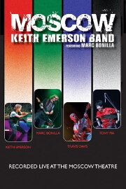 Keith Emerson Band - Moscow