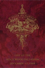 Keith Richards And The X-Pensive Winos: Live At The Hollywood Palladium December 15, 1988