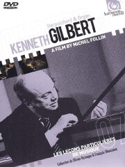 Kenneth Gilbert, Organ & Harpsichord - Les leçons particulières de musique