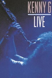 Kenny G: An Evening of Rhythm and Romance - Live