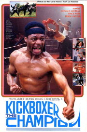 Kickboxer the Champion Kickboxer the Champion