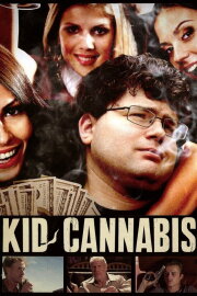 Kid Cannabis Kid Cannabis