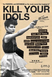 Kill Your Idols Kill Your Idols