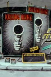 Killing Heinz Killing Heinz