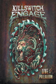 Killswitch Engage - Live at the Palladium