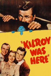 Kilroy Was Here Kilroy Was Here
