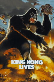King Kong Lives King Kong Lives