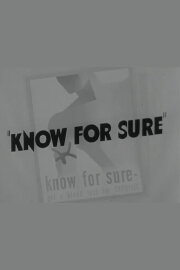 Know For Sure Know For Sure