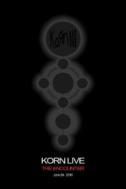 Korn Live: The Encounter