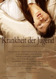 Krankheit der Jugend Krankheit der Jugend