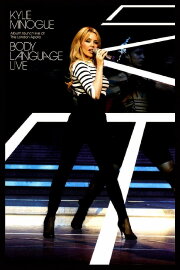 Kylie Minogue: Body Language Live