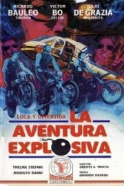 La aventura explosiva La aventura explosiva