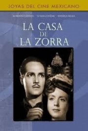 La casa de la zorra La casa de la zorra