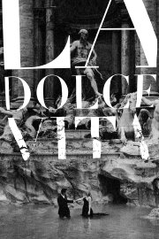 La Dolce Vita La Dolce Vita