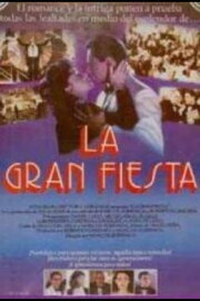 La gran fiesta La gran fiesta