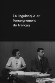 La Linguistique et l'Enseignement du français
