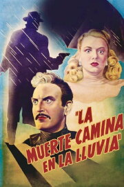 La muerte camina en la lluvia