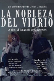 La nobleza del vidrio