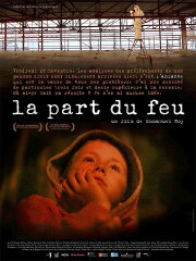 La part du feu La part du feu