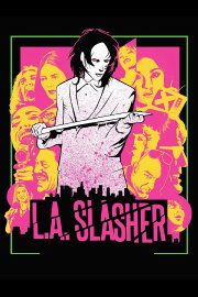 L.A. Slasher L.A. Slasher
