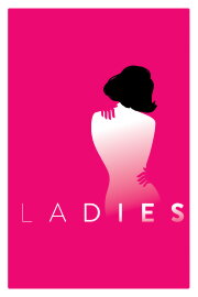 Ladies Ladies