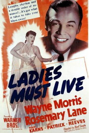 Ladies Must Live Ladies Must Live