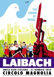 Laibach - The Sound of Music - Live in Segrate