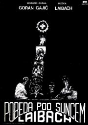 Laibach: Victory Under the Sun