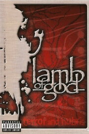 Lamb of God: Terror and Hubris