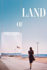 Land of Dreams Land of Dreams