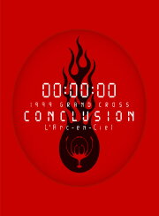 L'Arc-en-Ciel: 1999 Grand Cross Conclusion