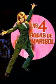 Las 4 bodas de Marisol Las 4 bodas de Marisol
