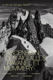L'Ascension Des Aiguilles Ravanel Et Mummery L'Ascension Des Aiguilles Ravanel Et Mummery