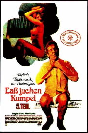Laß jucken, Kumpel 5. Teil: Der Kumpel läßt das Jucken nicht