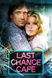 Last Chance Cafe Last Chance Cafe