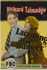 Laughing at Danger Laughing at Danger