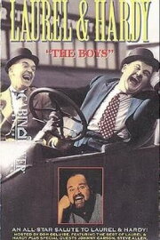 Laurel and Hardy: A Tribute to the Boys Laurel and Hardy: A Tribute to the Boys