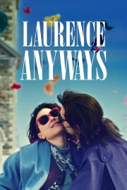 Laurence Anyways Laurence Anyways