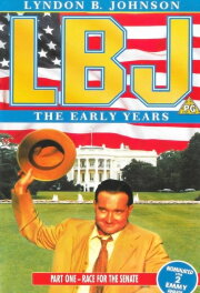 LBJ: The Early Years