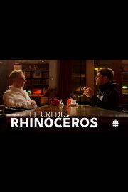 Le cri du rhinocéros Le cri du rhinocéros