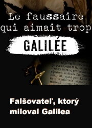 Le faussaire qui aimait trop Galilée