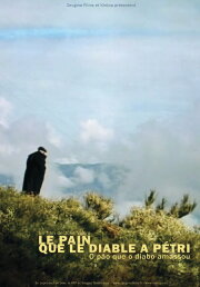 Le Pain Que Le Diable A Pétri Le Pain Que Le Diable A Pétri