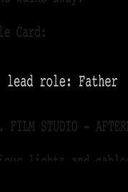 Lead Role: Father