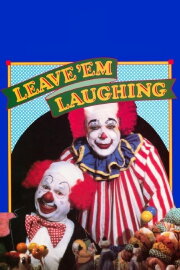 Leave 'Em Laughing Leave 'Em Laughing