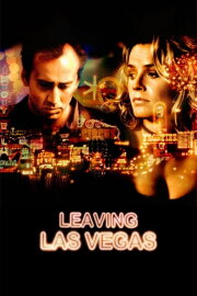 Leaving Las Vegas Leaving Las Vegas